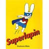 Image de Superlapin en occasion ou reconditionné