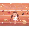 Image de Mademoiselle princesse ne veut pas manger Marianne Barcilon (Auteur), Christine NAUMAN-VILLEMIN (Auteur)