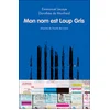 Image de Mon nom est loup gris Emmanuel Lecaye (Auteur)
