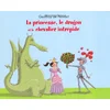 Image de La princesse, le dragon et le chevalier intrépide en occasion ou reconditionné