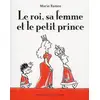 Image de Le roi, sa femme et le petit prince
