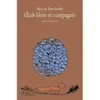 Image de Oeufs bleus et compagnie Alice de Poncheville (Auteur), Pascal Lemaître (Illustration)