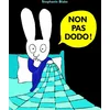 Image de Non pas dodo ! en occasion ou reconditionné