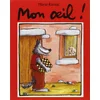 Image de Mon oeil ! en occasion ou reconditionné