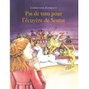 Image de Pas de tutu pour l'écuyère de Seurat Christine Flament (Auteur)