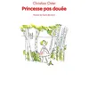 Image de Princesse pas douée Christian Oster (Auteur), Delphine Perret (Illustration)