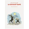 Image de Le tamanoir hanté en occasion ou reconditionné