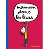 Image de Maman, dans tes bras en occasion ou reconditionné