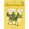Image de L'Histoire de France en BD - Tome 4 - De la Renaissance ? à la Révolution ! Bruno Heitz (Illustration), Dominique Joly (Auteur)