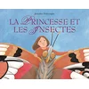 Image de La princesse et les insectes en occasion ou reconditionné