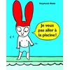 Image de Je veux pas aller à la piscine ! en occasion ou reconditionné