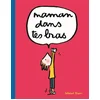 Image de Maman, dans tes bras en occasion ou reconditionné