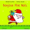 Image de Bonjour Père Noël en occasion ou reconditionné