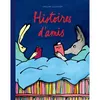 Image de Histoires d'amis Grégoire Solotareff (Auteur)