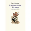 Image de A la guerre comme à la guerre : dessins et souvenirs d'enfance en occasion ou reconditionné