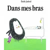 Image de Dans mes bras en occasion ou reconditionné