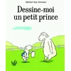 Image de Dessine-moi un petit prince en occasion ou reconditionné