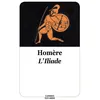 Image de L'Iliade Homère (Auteur), Bruno Rémy (Adapté), Charles-Marie Leconte De Lisle (Traduction), Isabelle Châtelet (Illustration)