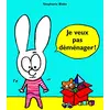 Image de Je veux pas déménager ! en occasion ou reconditionné