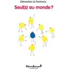 Image de Seul(s) au monde ? en occasion ou reconditionné