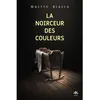 Image de La noirceur des couleurs Martin Blasco (Auteur), Sophie Hofnung (Traduction)