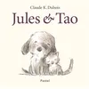 Image de Jules & Tao Claude K. Dubois (Auteur)