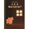Image de 1, 2, 3 Qui est là ? Sabine De Greef (Auteur)