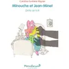 Image de Minouche et Jean-Minet - Drôle de troll Caroline Fontaine-Riquier (Auteur)