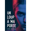 Image de Un loup à ma porte en occasion ou reconditionné
