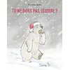 Image de Tu ne dors pas, Isidore ? en occasion ou reconditionné