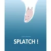 Image de Splatch ! en occasion ou reconditionné