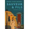 Image de Sauveur & Fils - Saison 6 - Nouvelle édition Marie-Aude Murail (Auteur), Maëlys Chay (Conception couverture ou illustration)