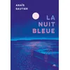 Image de La nuit bleue Anaïs Sautier (Auteur), Manon Diemer (Conception couverture ou illustration)