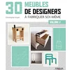 Image de 30 meubles de designers à fabriquer soi-même. Vol. 2 en occasion ou reconditionné