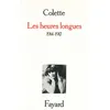 Image de Les Heures longues Sidonie-Gabrielle Colette (Auteur)