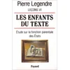 Image de Leçons. Vol. 6. Les enfants du texte : étude sur la fonction parentale des Etats en occasion ou reconditionné