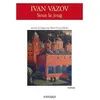 Image de Sous le joug Ivan Vazov (Auteur)