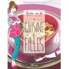 Image de La cuisine des filles. Recettes and co en occasion ou reconditionné