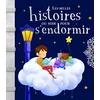 Image de Les belles histoires du soir pour s'endormir en occasion ou reconditionné