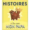 Image de Histoires à lire avec mon papa en occasion ou reconditionné