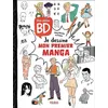 Image de Mon atelier BD : je dessine mon premier manga en occasion ou reconditionné