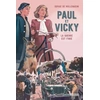 Image de Paul et Vicky : La guerre est finie