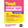 Image de Tout le vocabulaire médical : guide AS-AP-AES en occasion ou reconditionné