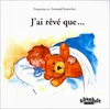 Image de J'ai rêvé que en occasion ou reconditionné