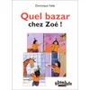 Image de Quel bazar chez Zoé ! en occasion ou reconditionné