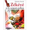 Image de Zékéyé et le serpent python en occasion ou reconditionné