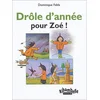 Image de Drôle d'année pour Zoé en occasion ou reconditionné