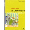 Image de La grammaire. L'anglais tel qu'on le parle en occasion ou reconditionné