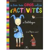Image de Le très très gros cahier d'activités de Balthazar et de Pépin aussi ! en occasion ou reconditionné