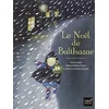 Image de Le Noël de Balthazar en occasion ou reconditionné